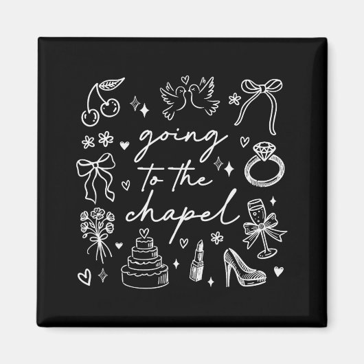 Niedlich zur Kapelle Bachelorette Magnet (Vorne)