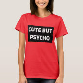 NIEDLICHE, ABER PSYCHO-FRAUEN FUNNY-T - Shirt (Vorderseite)