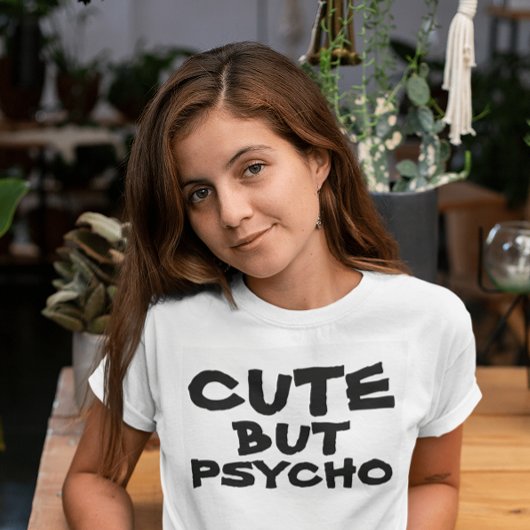 NIEDLICHE, ABER PSYCHO-T - SHIRT