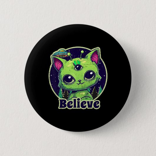 Niedliche Alien Cat Belive in Ufo Kawaii Button (Vorderseite)