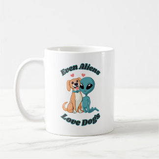 Niedliche Alien und Hund. Sogar Außerirdischen Lie Kaffeetasse