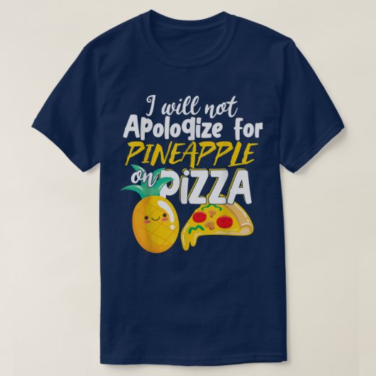 Niedliche Ananas über Pizza Pizzeria T - Shirt (Design vorne)