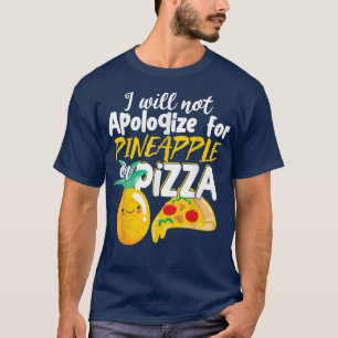 Niedliche Ananas über Pizza Pizzeria T - Shirt
