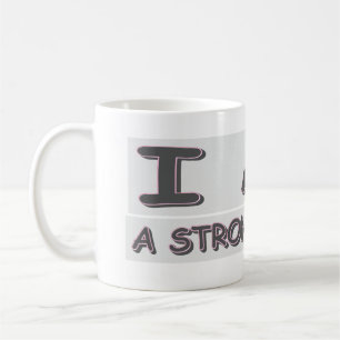 Niedliche Ausdrucksdesign STRONG PERSON" Kaufen Kaffeetasse