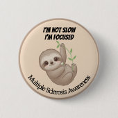 Niedliche Baby-Sloth-Multiple-Sklerose Button (Vorderseite)