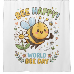 Niedliche "Bee Happy!"-Illustration für den Weltbi Duschvorhang