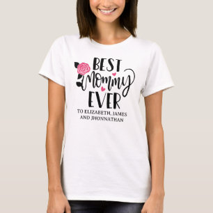 Niedliche beste Mommy je moderne Kinder Name Mutte T-Shirt