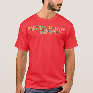 Niedliche Blume Tummy Ache überlebt meinen Tummy H T-Shirt