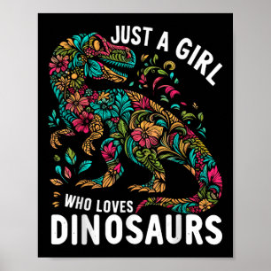 Niedliche Blüte nur ein Mädchen, das Dinosaurier L Poster