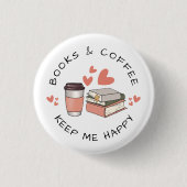 Niedliche Bücher und Kaffee-Lover Button (Vorderseite)