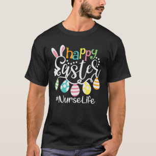 Niedliche Bunny Eggs Happy Oster Nurse T-Shirt