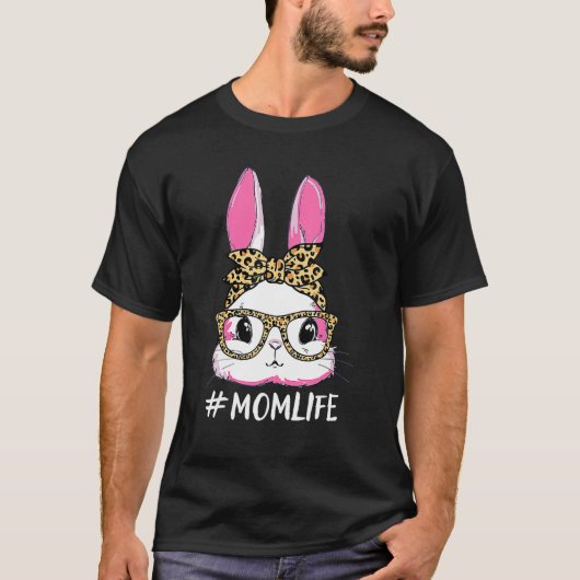 Niedliche Bunny Mama Life Leopard Messy Bun Glasse T-Shirt (Vorderseite)