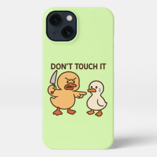 Niedliche Cartoon-Ente "don't Touch it" iPhone 13 Hülle