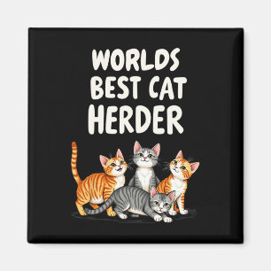Niedliche Cat Mama Wellds Bestes Cat Herder Funny Magnet