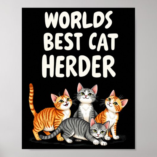 Niedliche Cat Mama Wellds Bestes Cat Herder Funny Poster (Vorne)