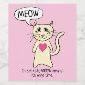 Niedliche Chat Meow Time für Weinetikett (Einzelnes Label)