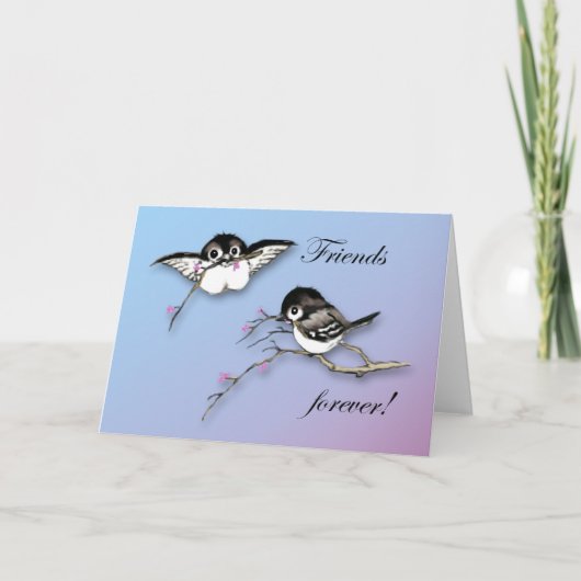Niedliche Chickadees Card Friends Forever Karte (Vorderseite)