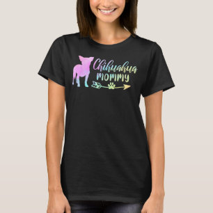 Niedliche Chihuahua Mama Dog Mum farbenfroh Proud T-Shirt