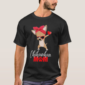 Niedliche Chihuahua Mama Hund T-Shirt Muttertag Ma