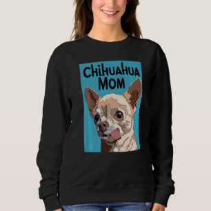 Niedliche Chihuahua-Mama S. für Frauen Chiwawa Mam Sweatshirt