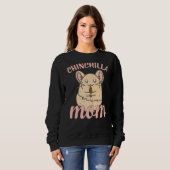 Niedliche Chinchilla-Mama Sweatshirt (Vorne ganz)