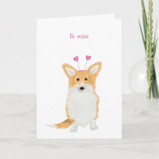Niedliche Corgi-Karte "be mine" Valentinkarte Karte (Vorderseite)