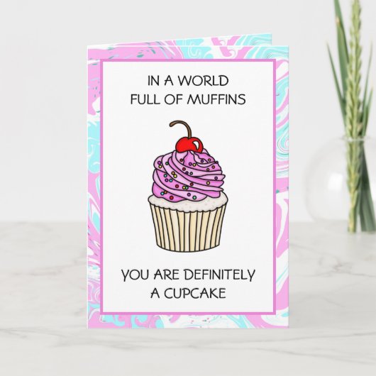 Niedliche Cupcake Pun Friendship Karte (Vorderseite)