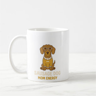 Niedliche Dachshund-Wursthund-Mama-Energie-Kaffeet Kaffeetasse