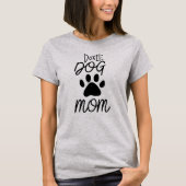 Niedliche Dackel Hunde Mama Paw T-Shirt (Vorderseite)