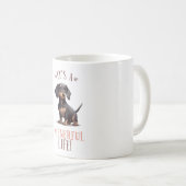 Niedliche Dackel Hundebonat Kaffeetasse (VorderseiteRechts)