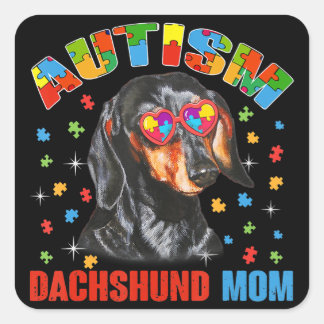 Niedliche Dackel Lover Autism Awareness Hund Mama  Quadratischer Aufkleber