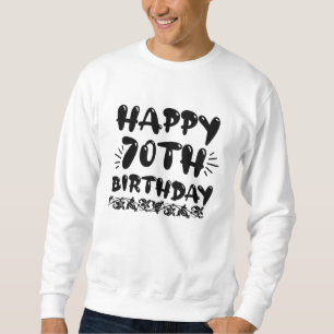 Niedliche dekorative glücklich 70. Geburtstag, sie Sweatshirt