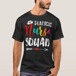 Niedliche Dialyse Nurse Squad Funny Nurses Matchin T-Shirt