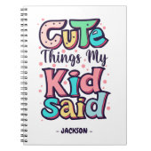 Niedliche Dinge, die mein Kind individuell sagte Notizblock (Vorderseite)