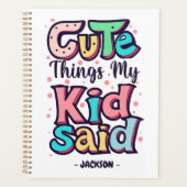 Niedliche Dinge, die mein Kind individuell sagte Planer (Vorderseite)
