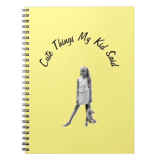 Niedliche Dinge, die mein Kind sagte Notebook Notizblock (Vorderseite)