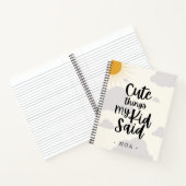 Niedliche Dinge, die mein Kind sagte Notebook Notizblock (Innenseite)