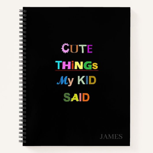 NIEDLICHE DINGE, DIE MEIN KIND SAGTE NOTIZBLOCK (Vorderseite)