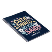 Niedliche Dinge, die mein Kind sagte Notizblock (Rechte Seite)