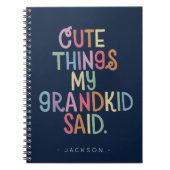 Niedliche Dinge, die meine Großmutter sagte: Noteb Notizblock (Vorderseite)