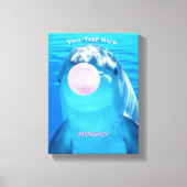 Niedliche Dolphin, Blasen-Zahnblase, Name und Nach Leinwanddruck (Vorderseite)