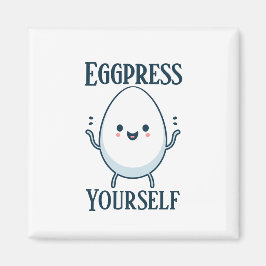 Niedliche "Eggpress Yourself" Funny Pun Magnet
