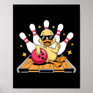 Niedliche Ente mit Sungles, die Bowling für Männer Poster
