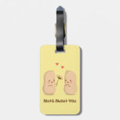 Niedliche Erdnüsse Nuts über Sie Gepäckanhänger (Rückseite vertikal)