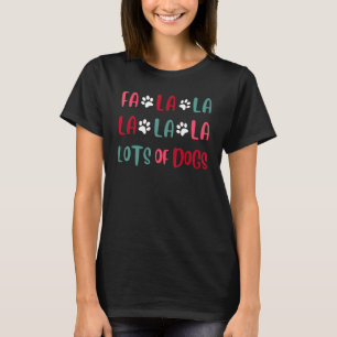 Niedliche Fa la Lots Hunde Weihnachten Hund Liebe T-Shirt