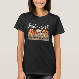 Niedliche Farm Hühnerliebhaber Motif Nur ein Mädch T-Shirt