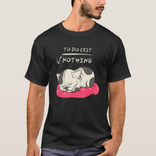 Niedliche faule schlafende Mops-Welpen-To-Do-Liste T-Shirt