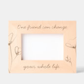 Niedliche Freunde Zitate Blume maßgeschneiderte Ho Geätzte Rahmen (Vorderseite)