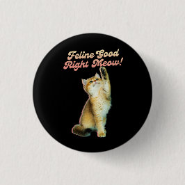 Niedliche Funny Cat Typografie mit Playful Kitten Button