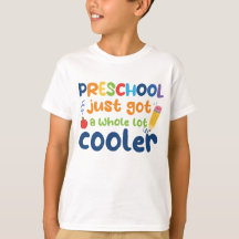 Niedliche Funny Design Preschool Got nur viel Cool